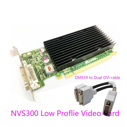 1PCS New LP low Profile Quadro NVIDIA NVS300 512M DDR3 PCIE NVS 300 Graphics Video Card with DMS59 Cable.