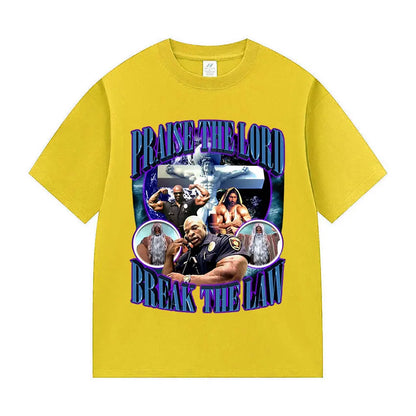 Praise The Lord Break The Law Ronnie Coleman Pump Cover Gym Funny Meme T Shirts Men's Retro Fashion Cotton Short Sleeve T-shirt.