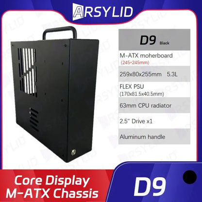 ARSYLID D9 M-ATX Computer Case 5.3L Smaller Mini Core Display Form Factor Chassis 63mm Radiator Flex PSU.