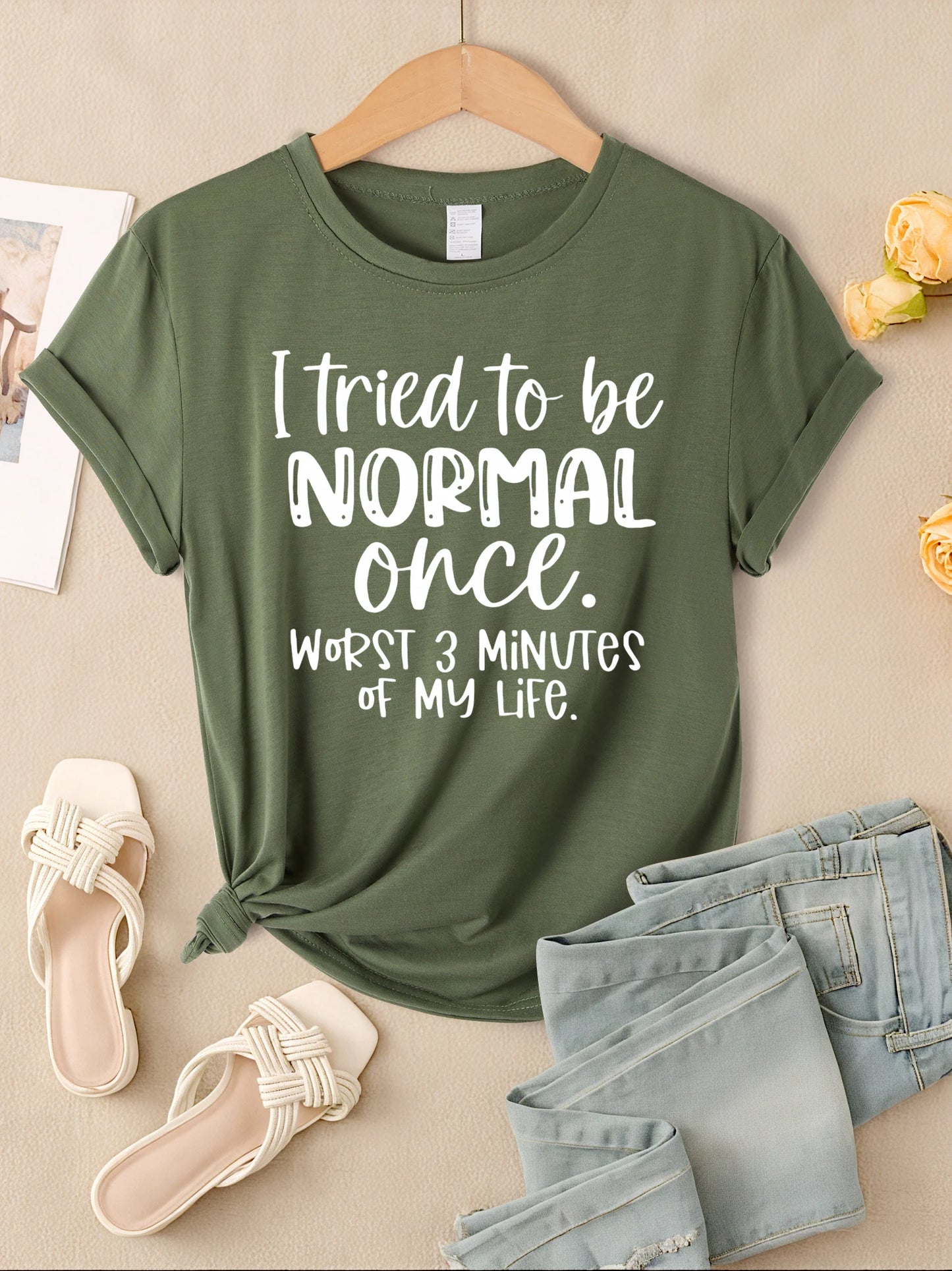 I Tried To Be Normal Once Print Damen T-Shirts Mehrfarbig Modal Kurzarm Trendige Sportkleidung Lässige Hip-Hop-Kleidung