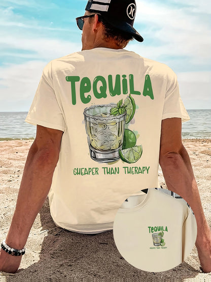 New Summer Tequila Cheaper Than Therapy Meme Graphic Cotton T-shirt For Men Short Sleeve Outdoor Streetwear Casual Unisex Tops.