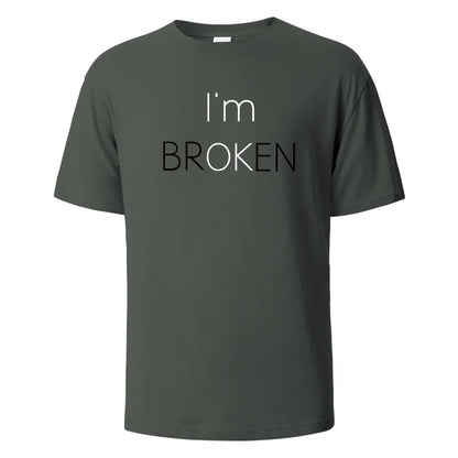 I Am Broken I Am OK Street Funny T-Shirt For Men Fashion Casual Loose Cotton Clothing Crewneck Breathable Tshirt Hip Hop Tees.