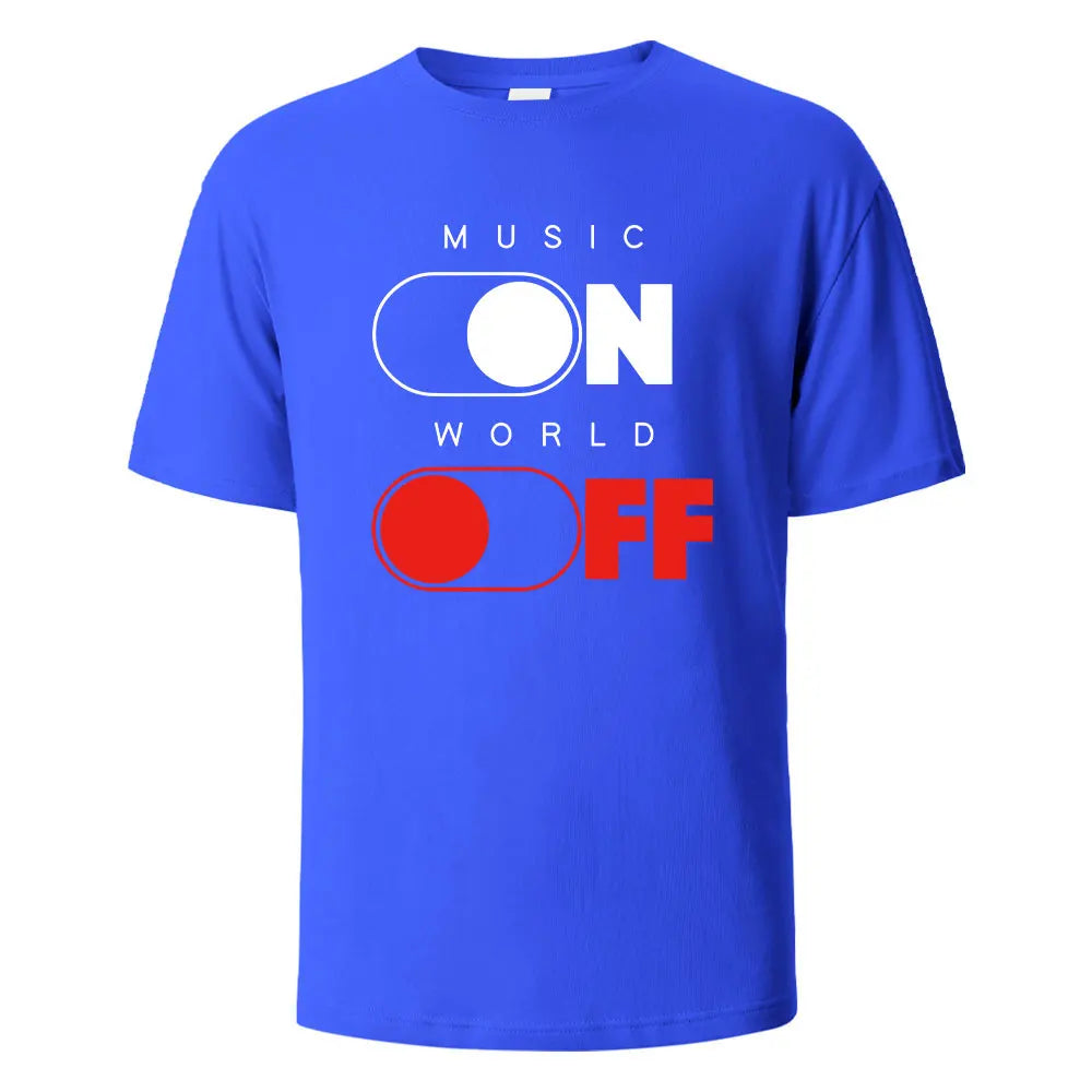 Music On World Off Graphic Printed Men's T-Shirts 100% Cotton Breathable Comfortable Tops For Men Summer Oversize Men Clothing.
