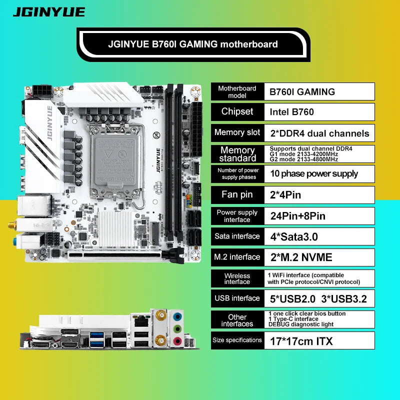 JGINYUE B760i Motherboard LGA 1700 Support Intel Core 12th 13th DDR4 3200mhz RAM Latest mini itx B760i-GAMING.