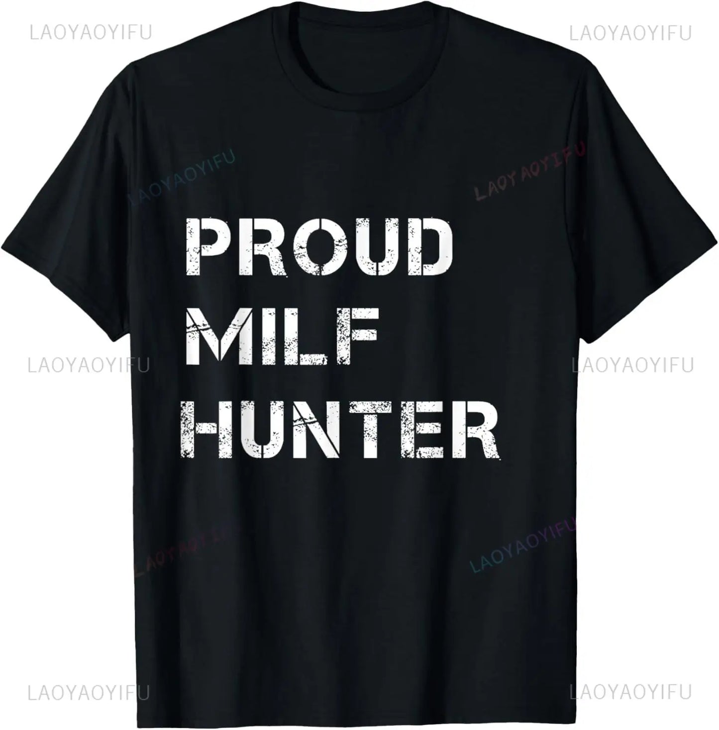 MILF Hunter | Funny Adult Humor Joke for Men Who Love Milfs T-Shirt Men Clothing Tops Graphic T Shirts  Camisetas Streetwear.