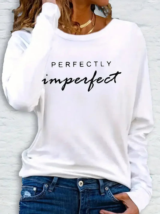 Langarm-T-Shirt mit Grafikdruck, lässiges Langarm-T-Shirt für Damen mit „Perfect Imperfect“-Schriftzug und Rundhalsausschnitt