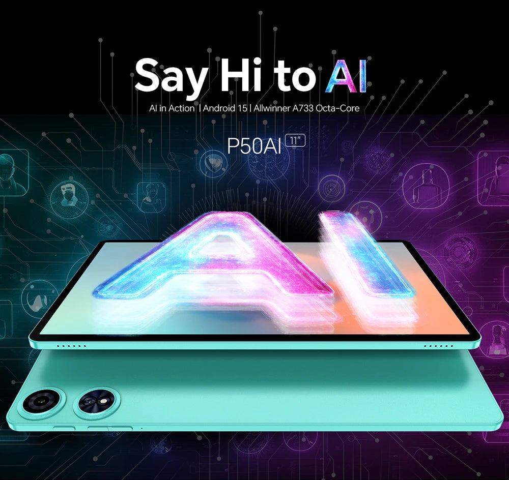 【New】 Android 15 Tablet Teclast P50AI 11 inch Screen 90Hz AllWinner A733-AI Octa-Core (6GB + 10GB )Max.16GBGB RAM 128GB LPDDR5 Wifi-6 7000mAh AI Tablet PC.
