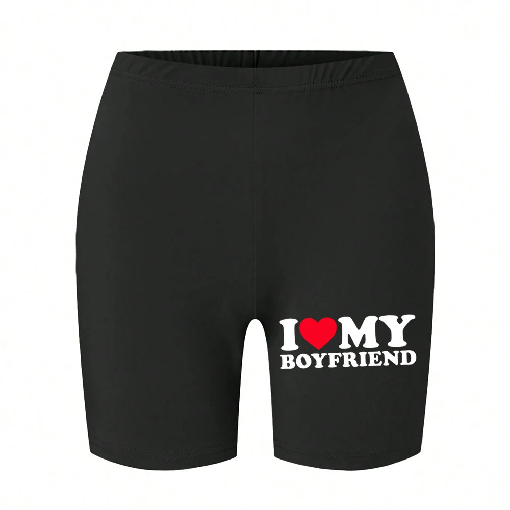Trend Women'S Sports Shorts  I Love My Hot Boyfriend Letter Print Tight Shorts High Elastic Comfortable Soft Thin Female Clothes.