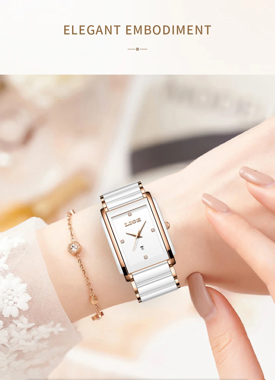 LIGE Fashion Square Quartz Woman Watches Ceramics Elegant Simple Diamond Auto Date Romantic Birthday Gift Leisure Wristwatch New.